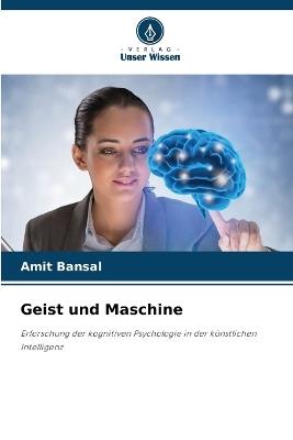 Geist und Maschine - Amit Bansal - cover