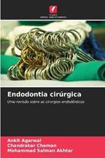 Endodontia cir?rgica