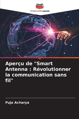 Aper?u de "Smart Antenna: R?volutionner la communication sans fil" - Puja Acharya - cover