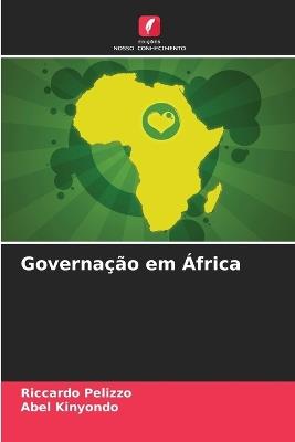 Governa??o em ?frica - Riccardo Pelizzo,Abel Kinyondo - cover