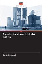 Essais du ciment et du b?ton