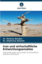 Iran und wirtschaftliche Entwicklungsans?tze