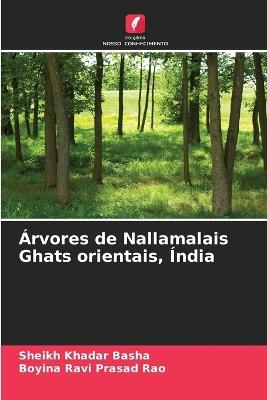 ?rvores de Nallamalais Ghats orientais, ?ndia - Sheikh Khadar Basha,Boyina Ravi Prasad Rao - cover
