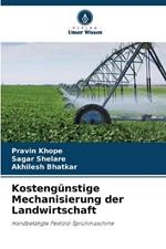 Kosteng?nstige Mechanisierung der Landwirtschaft