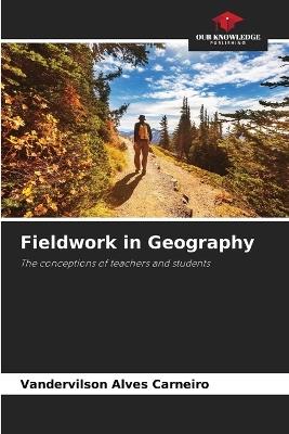 Fieldwork in Geography - Vandervilson Alves Carneiro - cover