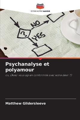 Psychanalyse et polyamour - Matthew Gildersleeve - cover