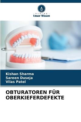 Obturatoren F?r Oberkieferdefekte - Kishan Sharma,Sareen Duseja,Vilas Patel - cover