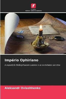 Imp?rio Ophiriano - Aleksandr Ovlashhenko - cover