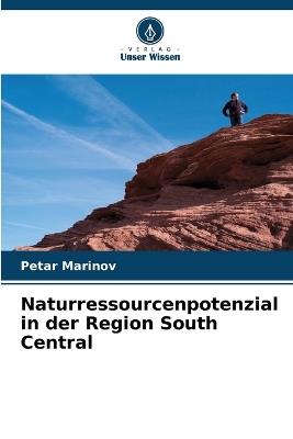 Naturressourcenpotenzial in der Region South Central - Petar Marinov - cover
