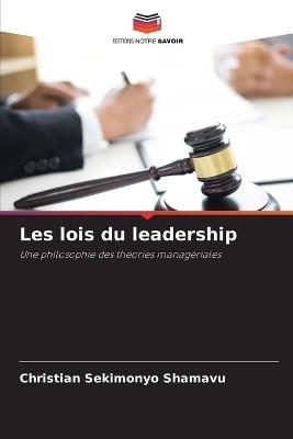 Les lois du leadership - Christian Sekimonyo Shamavu - cover