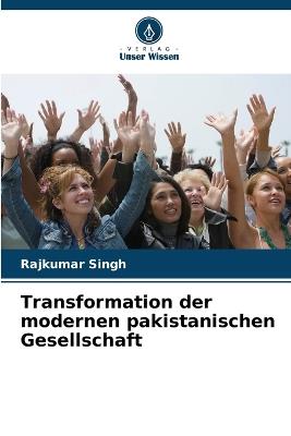 Transformation der modernen pakistanischen Gesellschaft - Singh - cover