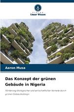 Das Konzept der gr?nen Geb?ude in Nigeria