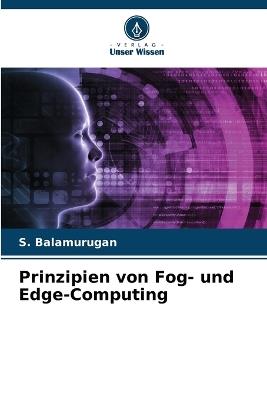 Prinzipien von Fog- und Edge-Computing - S Balamurugan - cover