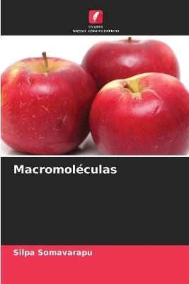 Macromoléculas - Silpa Somavarapu - cover