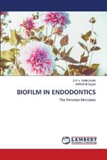 Biofilm in Endodontics