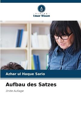 Aufbau des Satzes - Azhar Ul Haque Sario - cover