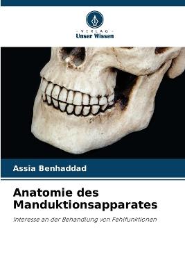 Anatomie des Manduktionsapparates - Assia Benhaddad - cover