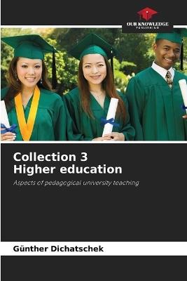 Collection 3 Higher education - Günther Dichatschek - cover
