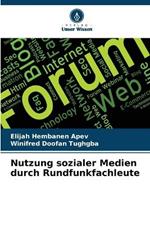 Nutzung sozialer Medien durch Rundfunkfachleute