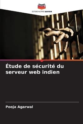 Étude de sécurité du serveur web indien - Pooja Agarwal - cover