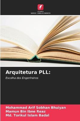 Arquitetura PLL - Mohammad Arif Sobhan Bhuiyan,Mamun Bin Ibne Reaz,MD Torikul Islam Badal - cover
