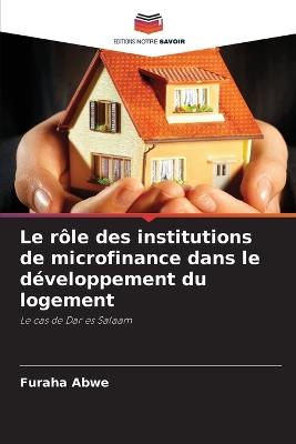Le rôle des institutions de microfinance dans le développement du logement - Furaha Abwe - cover