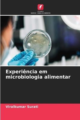 Experiência em microbiologia alimentar - Viralkumar Surati - cover
