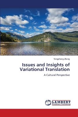 Issues and Insights of Variational Translation - Yongzhong Zhang - cover