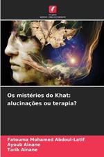 Os mistérios do Khat: alucinações ou terapia?