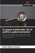 El papel moderador de la política gubernamental