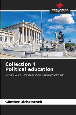 Collection 4 Political education - Günther Dichatschek - cover