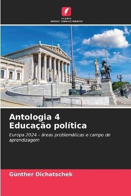 Antologia 4 Educação política - Günther Dichatschek - cover