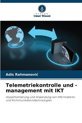 Telemetriekontrolle und -management mit IKT - Adis Rahmanovic - cover