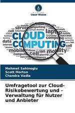 Umfragetool zur Cloud-Risikobewertung und -Verwaltung für Nutzer und Anbieter