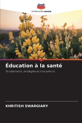 Éducation à la santé - Khritish Swargiary - cover