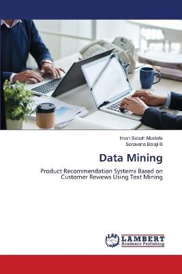 Data Mining - Iman Sabah Mustafa,Saravana Balaji B - cover