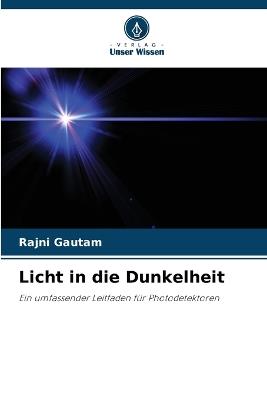 Licht in die Dunkelheit - Rajni Gautam - cover