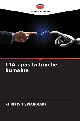 L'Ia: pas la touche humaine - Khritish Swargiary - cover