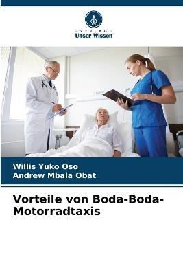 Vorteile von Boda-Boda-Motorradtaxis - Willis Yuko Oso,Andrew Mbala Obat - cover