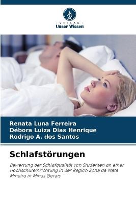 Schlafstörungen - Renata Luna Ferreira,Débora Luiza Dias Henrique,Rodrigo A Dos Santos - cover