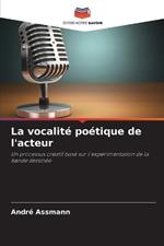 La vocalité poétique de l'acteur