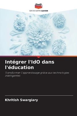 Intégrer l'IdO dans l'éducation - Khritish Swargiary - cover