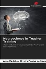 Neuroscience in Teacher Training