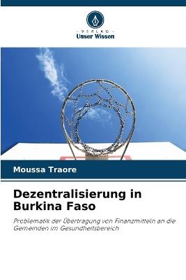 Dezentralisierung in Burkina Faso - Moussa Traore - cover