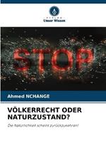 Völkerrecht Oder Naturzustand?