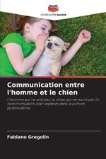Communication entre l'homme et le chien