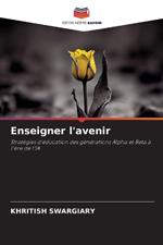 Enseigner l'avenir