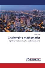 Challenging mathematics