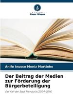 Der Beitrag der Medien zur Förderung der Bürgerbeteiligung