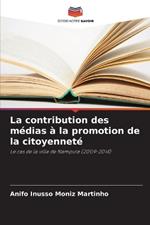 La contribution des médias à la promotion de la citoyenneté